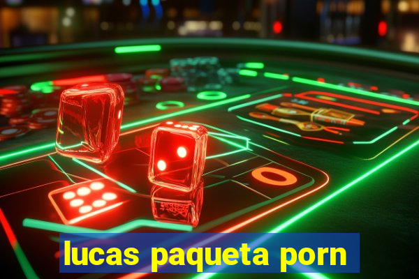 lucas paqueta porn